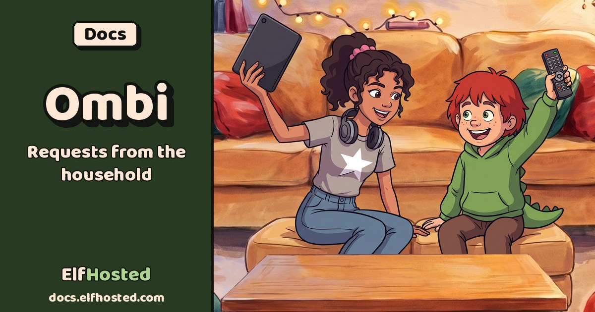 Hosted Ombi - Media Request & Discovery Platform | ElfHosted