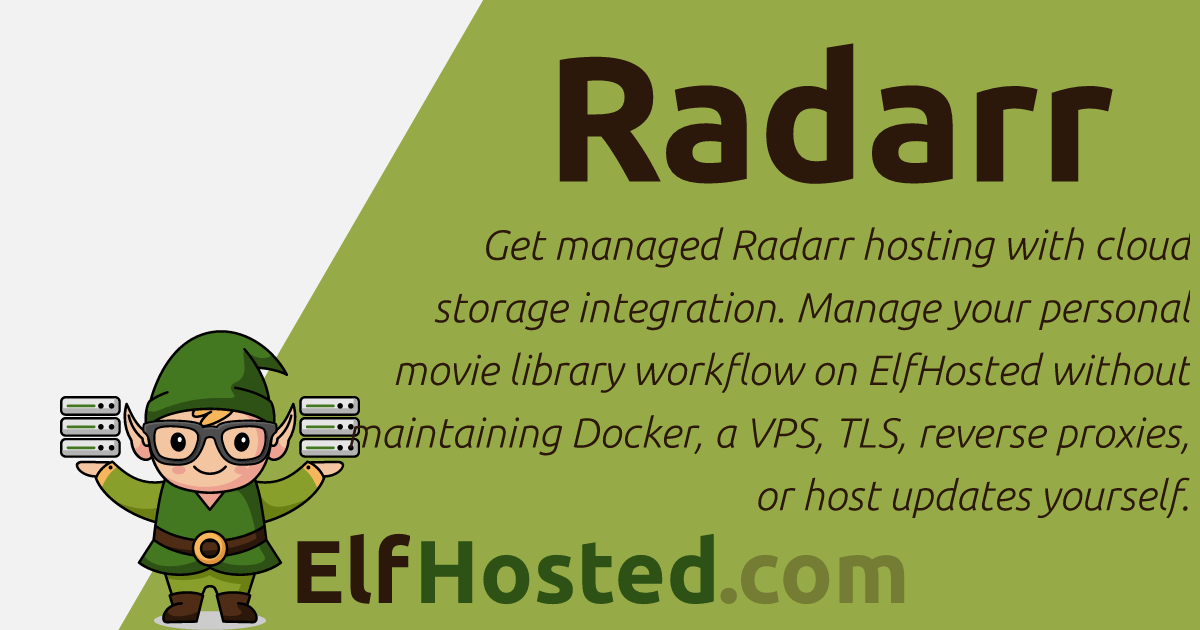 Hosted Radarr - Cloud Movie Library Management | ElfHosted