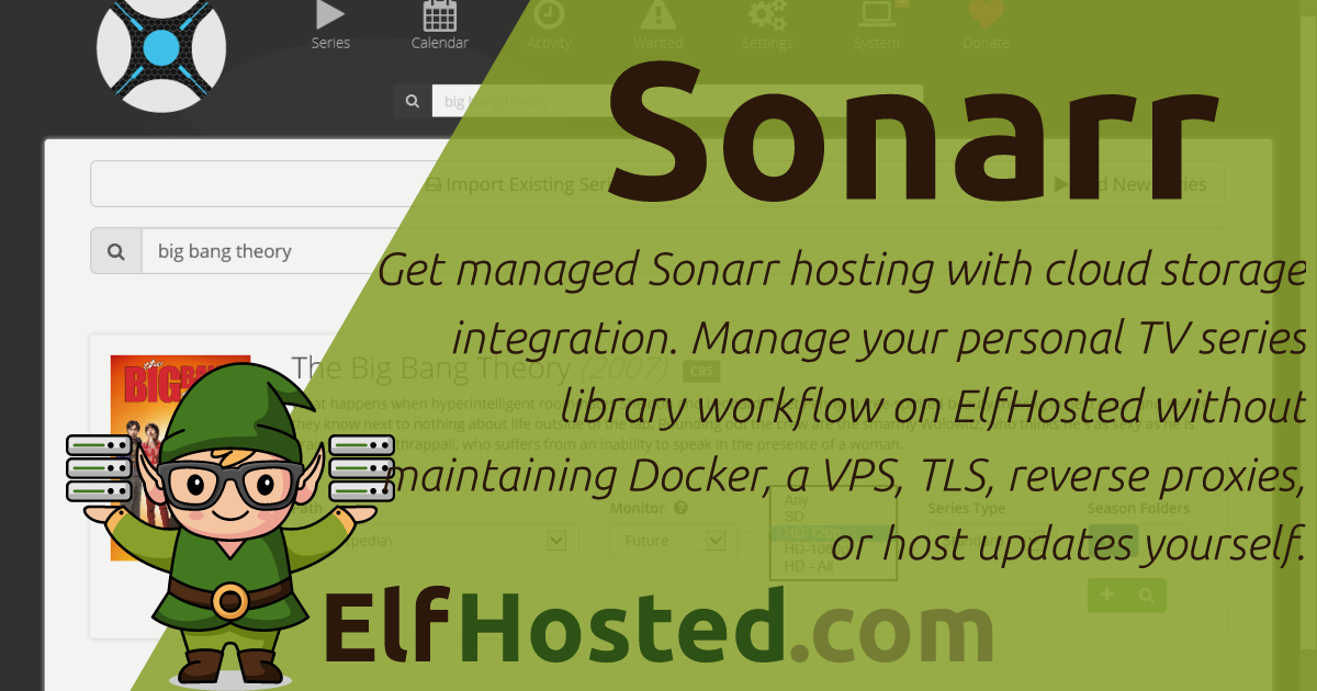 Hosted Sonarr - Cloud TV Series Management | ElfHosted